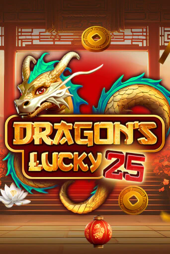 Dragon's Lucky 25 ига на фантики | MaxBet без риска
