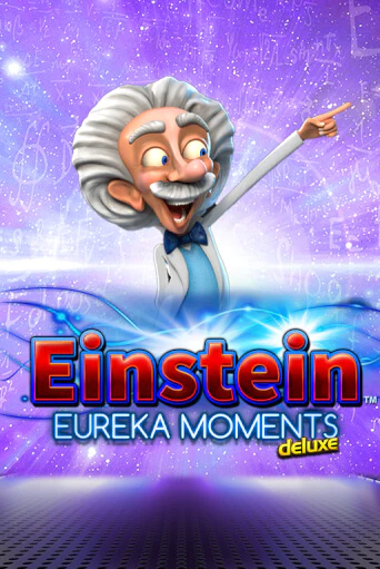 Einstein Eureka Moments ига на фантики | MaxBet без риска