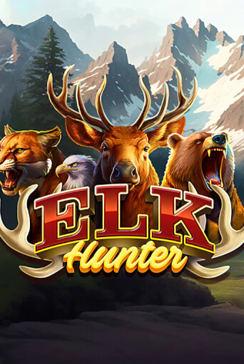 Elk Hunter ига на фантики | MaxBet без риска