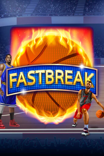Fastbreak ига на фантики | MaxBet без риска