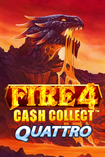 Fire 4 Cash Collect Quattro ига на фантики | MaxBet без риска