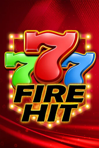 Fire Hit ига на фантики | MaxBet без риска