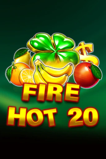 Fire Hot 20 ига на фантики | MaxBet без риска