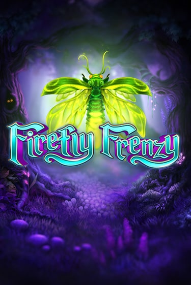 Firefly Frenzy ига на фантики | MaxBet без риска