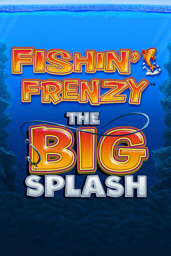 Fishin Frenzy The Big Splash ига на фантики | MaxBet без риска