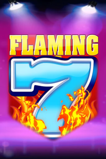 Flaming 7's ига на фантики | MaxBet без риска