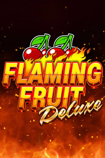 Flaming Fruit Deluxe ига на фантики | MaxBet без риска