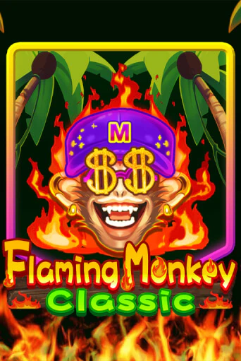 Flaming Monkey Classic ига на фантики | MaxBet без риска