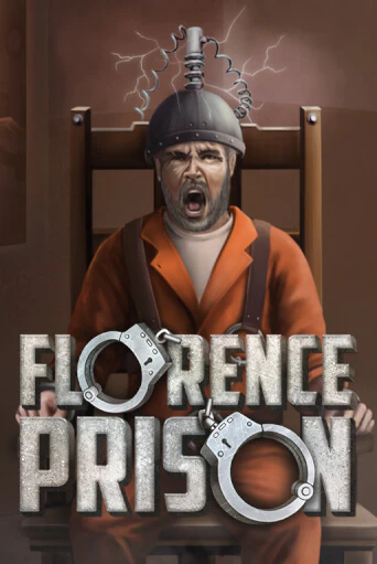 Florence Prison ига на фантики | MaxBet без риска