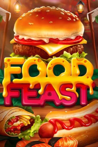 Food Feast ига на фантики | MaxBet без риска