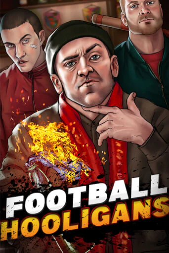 Football Hooligans ига на фантики | MaxBet без риска