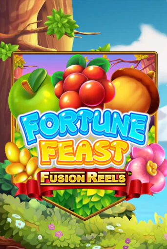 Fortune Feast Fusion Reels ига на фантики | MaxBet без риска