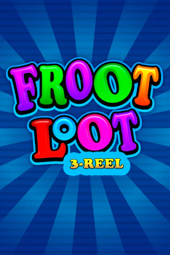 Froot Loot 3-Reel ига на фантики | MaxBet без риска