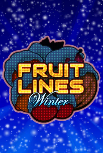 Fruit Lines Winter ига на фантики | MaxBet без риска