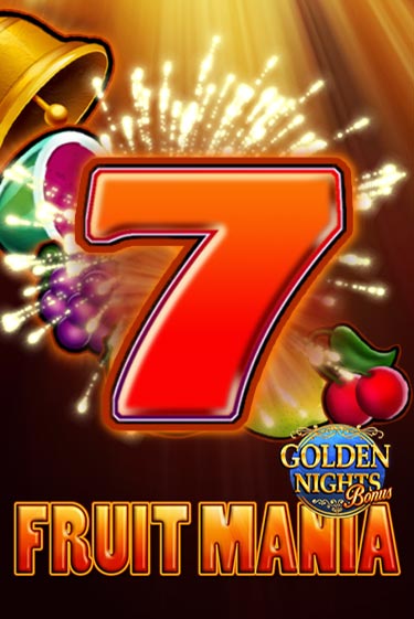 Fruit Mania Golden Nights ига на фантики | MaxBet без риска