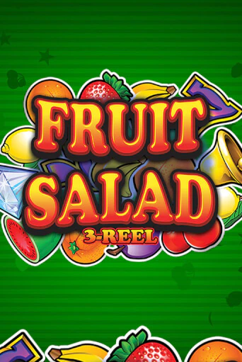 Fruit Salad 3-Reel ига на фантики | MaxBet без риска