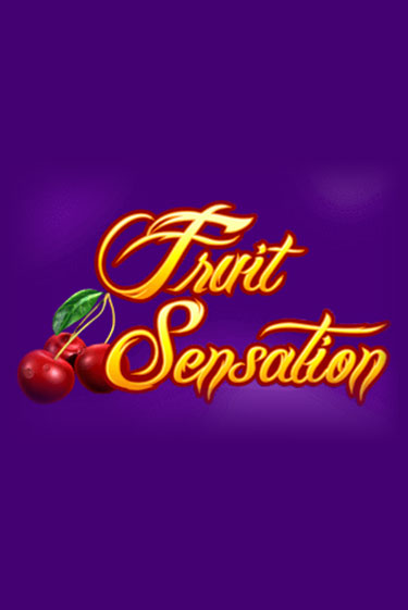 Fruit Sensation ига на фантики | MaxBet без риска