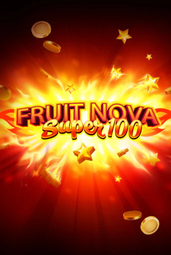 Fruit Super Nova 100 ига на фантики | MaxBet без риска