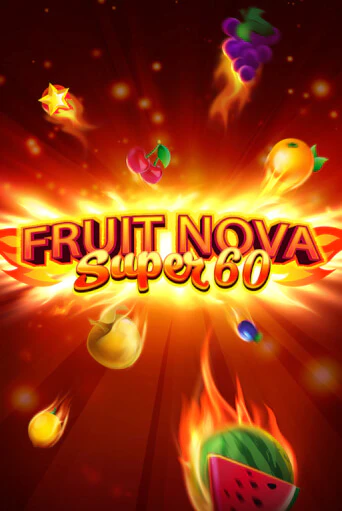 Fruit Super Nova 60 ига на фантики | MaxBet без риска