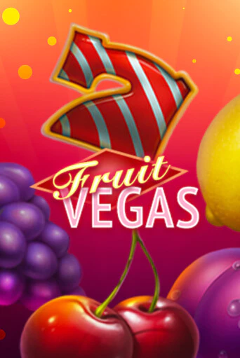 Fruit Vegas ига на фантики | MaxBet без риска