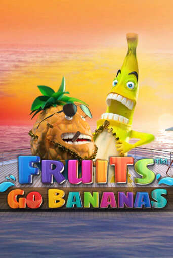 Fruits Go Bananas ига на фантики | MaxBet без риска