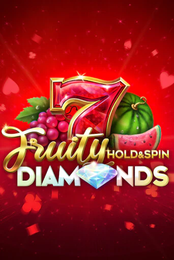 Fruity Diamonds Hold and Spin ига на фантики | MaxBet без риска