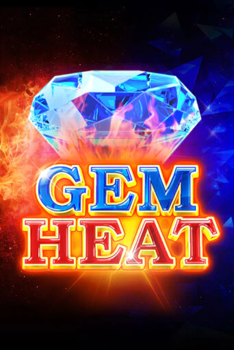 Gem Heat ига на фантики | MaxBet без риска