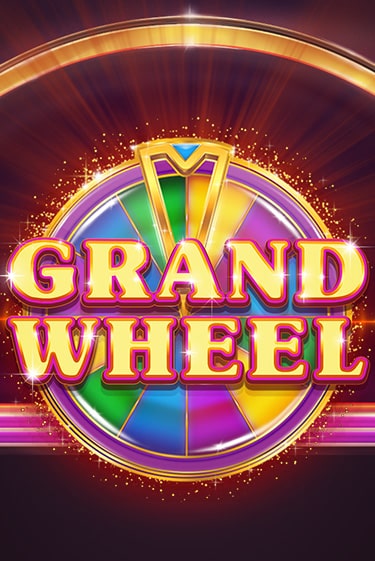 Grand Wheel ига на фантики | MaxBet без риска