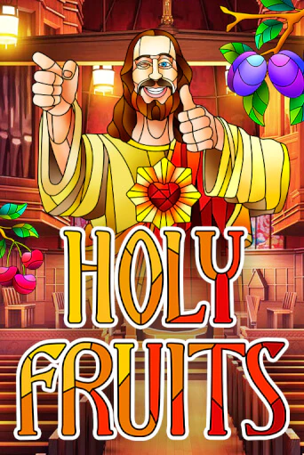 Holy Fruits ига на фантики | MaxBet без риска