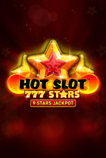 Hot Slot: 777 Stars ига на фантики | MaxBet без риска