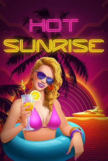 Hot Sunrise™ ига на фантики | MaxBet без риска
