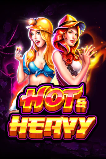 Hot and Heavy ига на фантики | MaxBet без риска