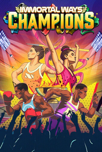 Immortal Ways Champions ига на фантики | MaxBet без риска