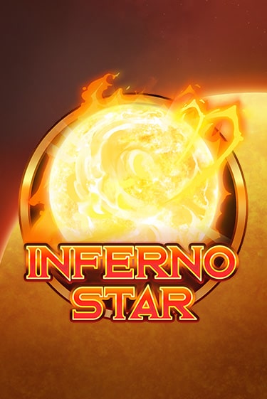 Inferno Star ига на фантики | MaxBet без риска