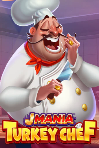 J Mania Turkey Chef ига на фантики | MaxBet без риска