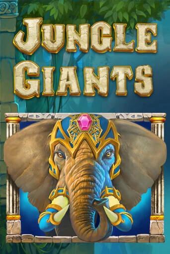 Jungle Giants ига на фантики | MaxBet без риска