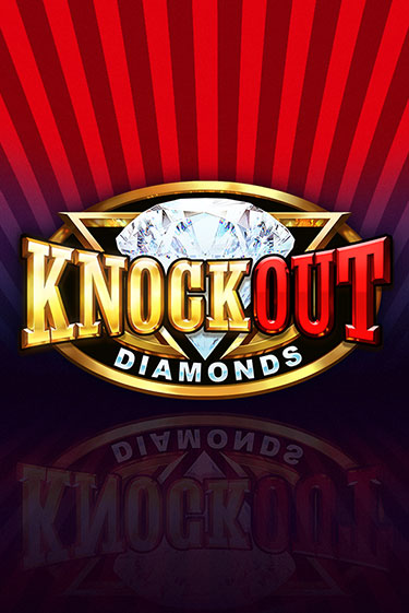 Knockout Diamonds ига на фантики | MaxBet без риска