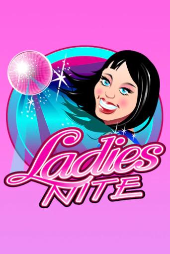 Ladies Nite ига на фантики | MaxBet без риска