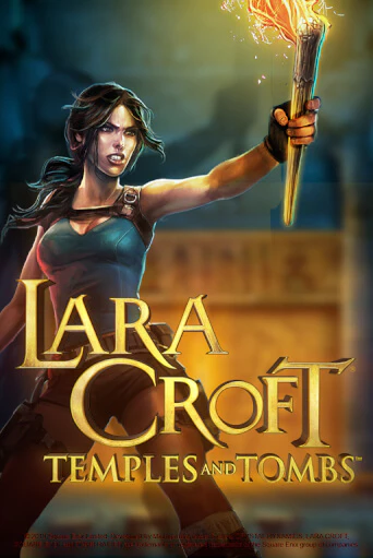 Lara Croft: Temples and Tombs ига на фантики | MaxBet без риска