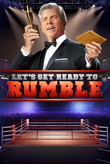 Let's get ready to Rumble ига на фантики | MaxBet без риска