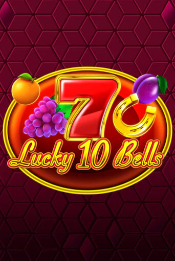 Lucky 10 Bells ига на фантики | MaxBet без риска
