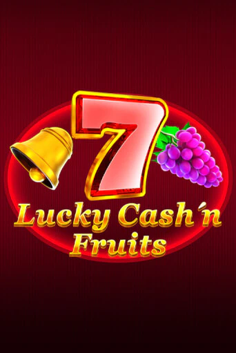 Lucky Cash'n'Fruit ига на фантики | MaxBet без риска