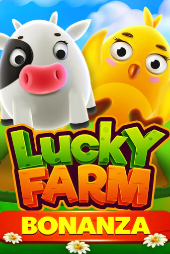 Lucky Farm Bonanza ига на фантики | MaxBet без риска