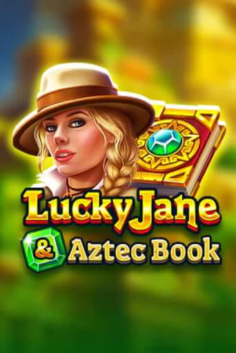Lucky Jane & Aztec Book ига на фантики | MaxBet без риска