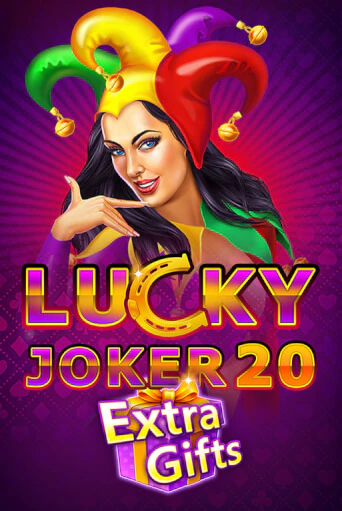 Lucky Joker 20 Extra Gifts ига на фантики | MaxBet без риска