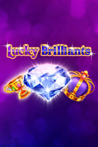 Lucky Brilliants ига на фантики | MaxBet без риска