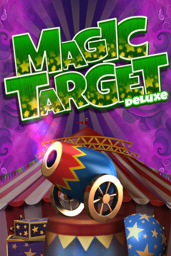 Magic Target Deluxe ига на фантики | MaxBet без риска