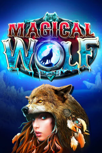 Magical Wolf ига на фантики | MaxBet без риска