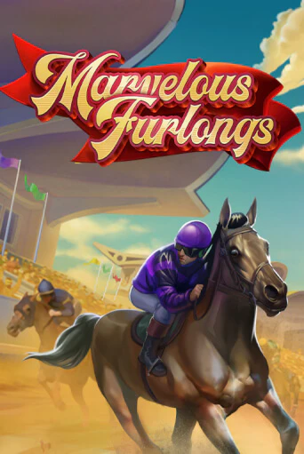 Marvelous Furlongs ига на фантики | MaxBet без риска