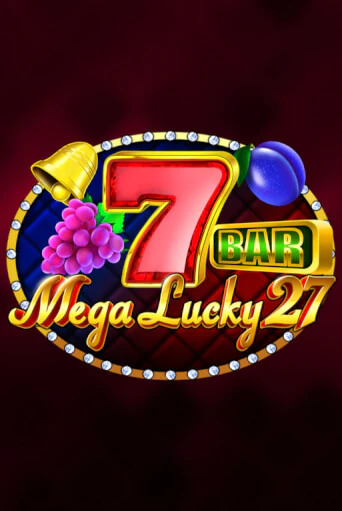 Mega Lucky 27 ига на фантики | MaxBet без риска